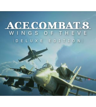 ACE COMBAT 8: WINGS OF THEVE Deluxe Edition + Pre-order Bonus DLC PRE-ORDER Steam Key 